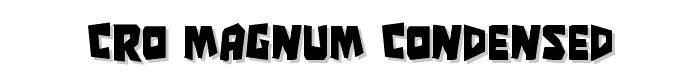 Cro-Magnum Condensed font